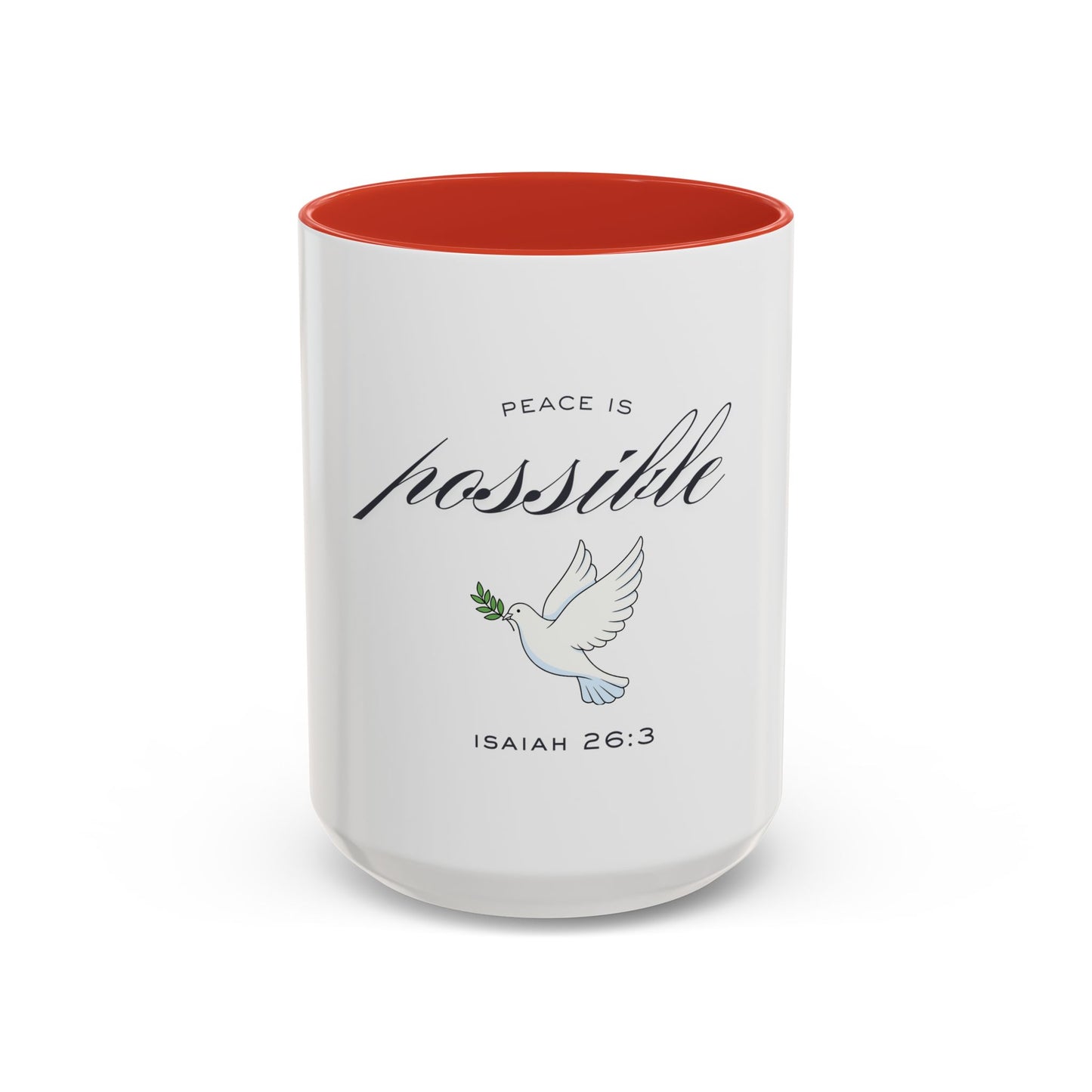Peace Is Possible - Christian Mug