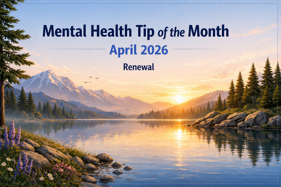 April Mental Health Tip of the Month