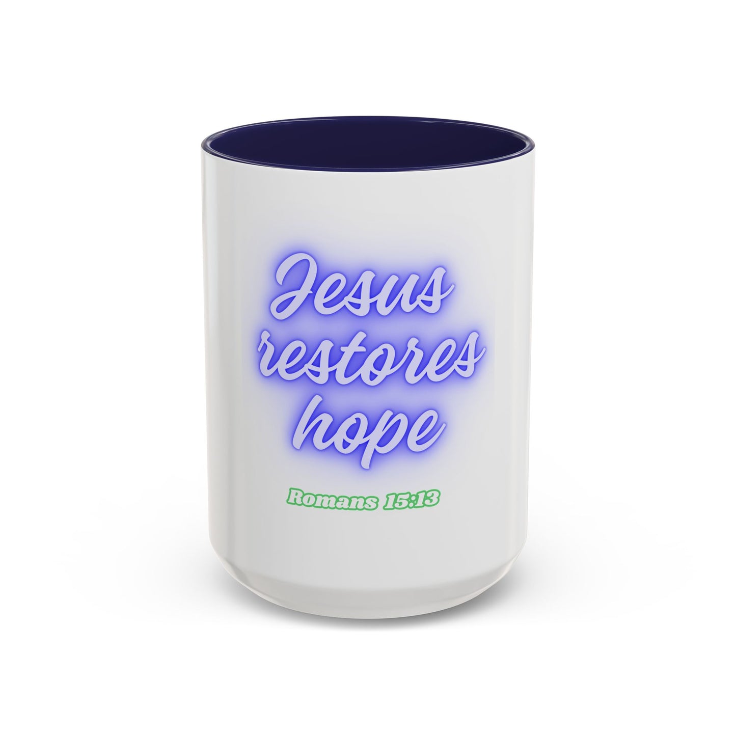 Jesus Restores Hope - Christian Mug