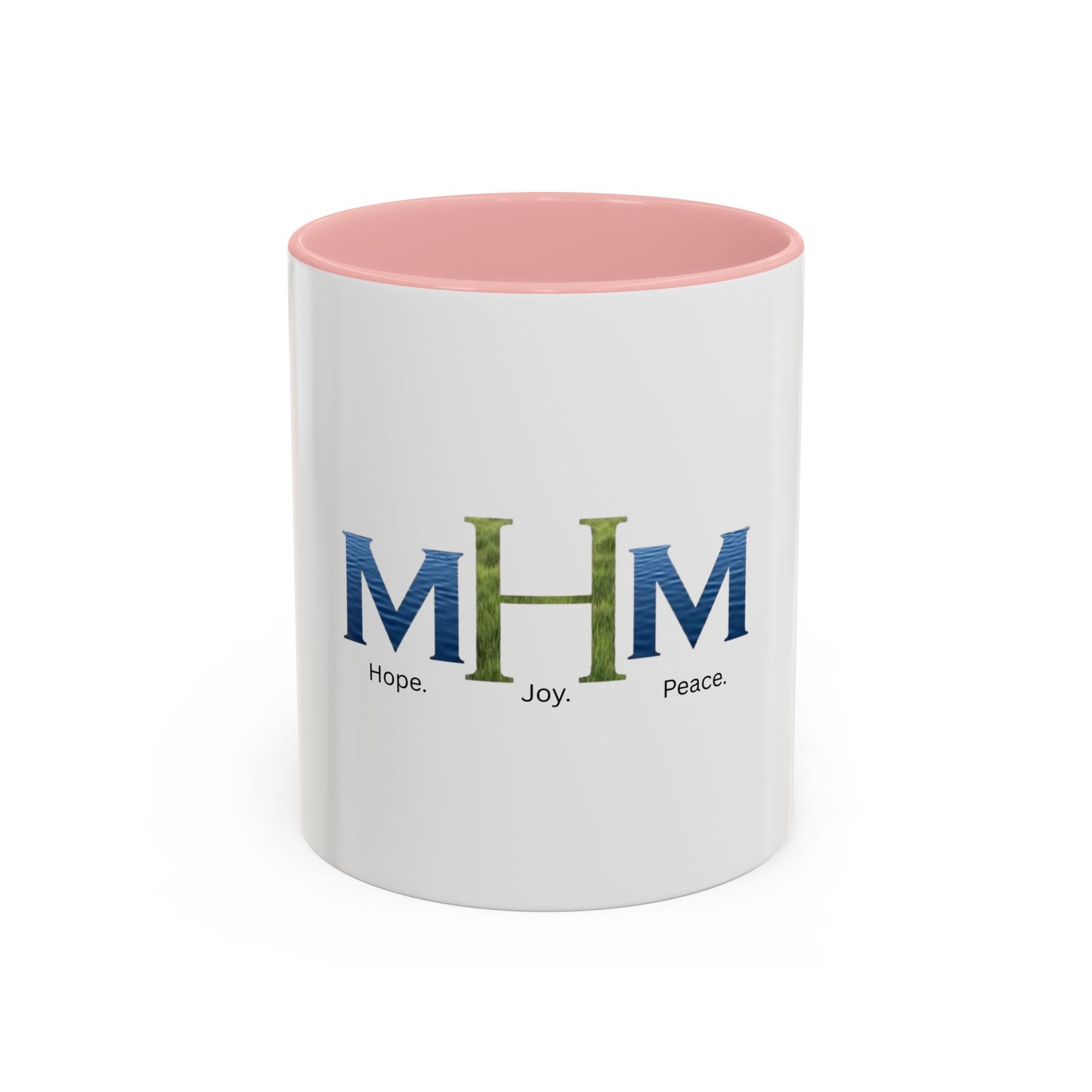 MHM Hope Joy Peace - Christian Mug