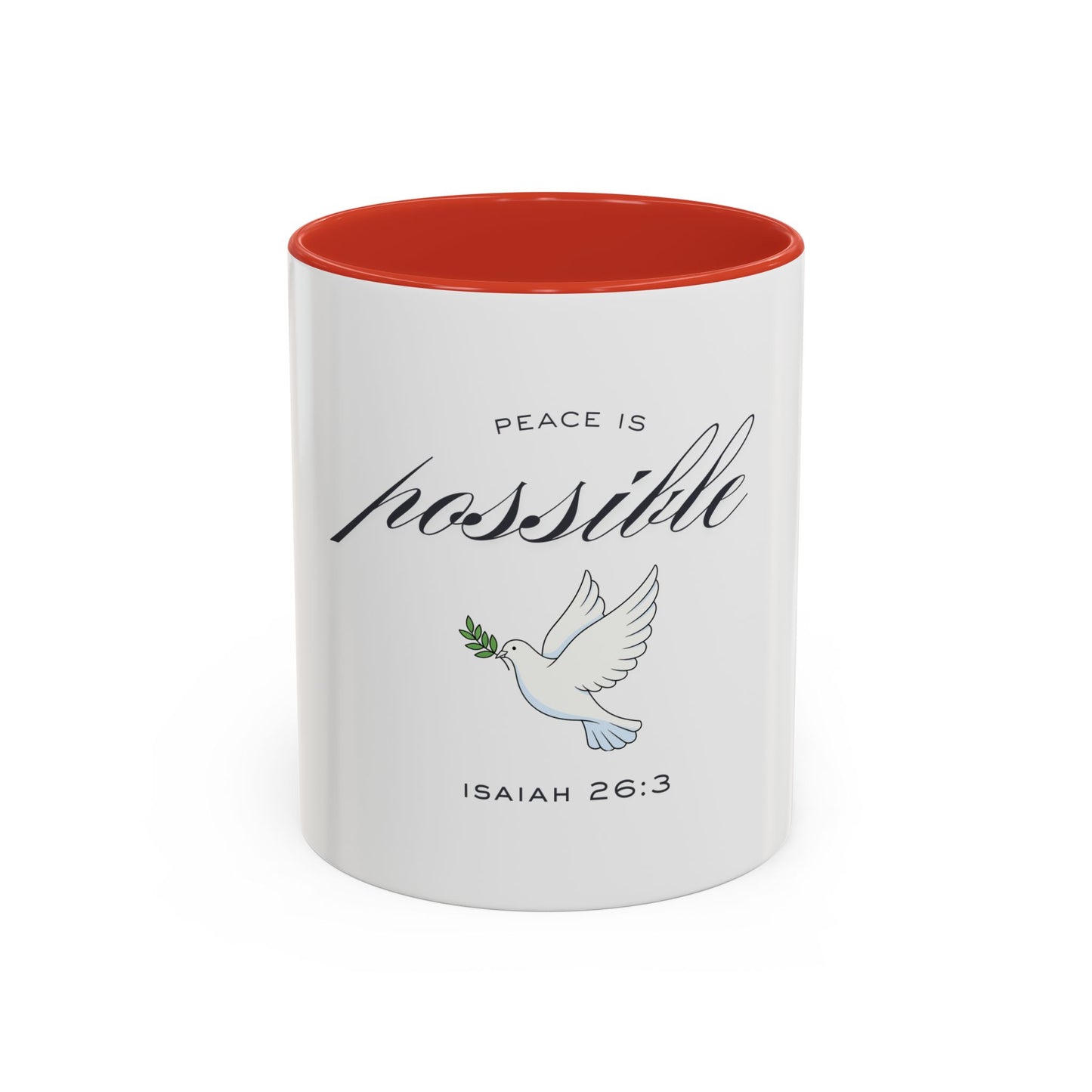 Peace Is Possible - Christian Mug