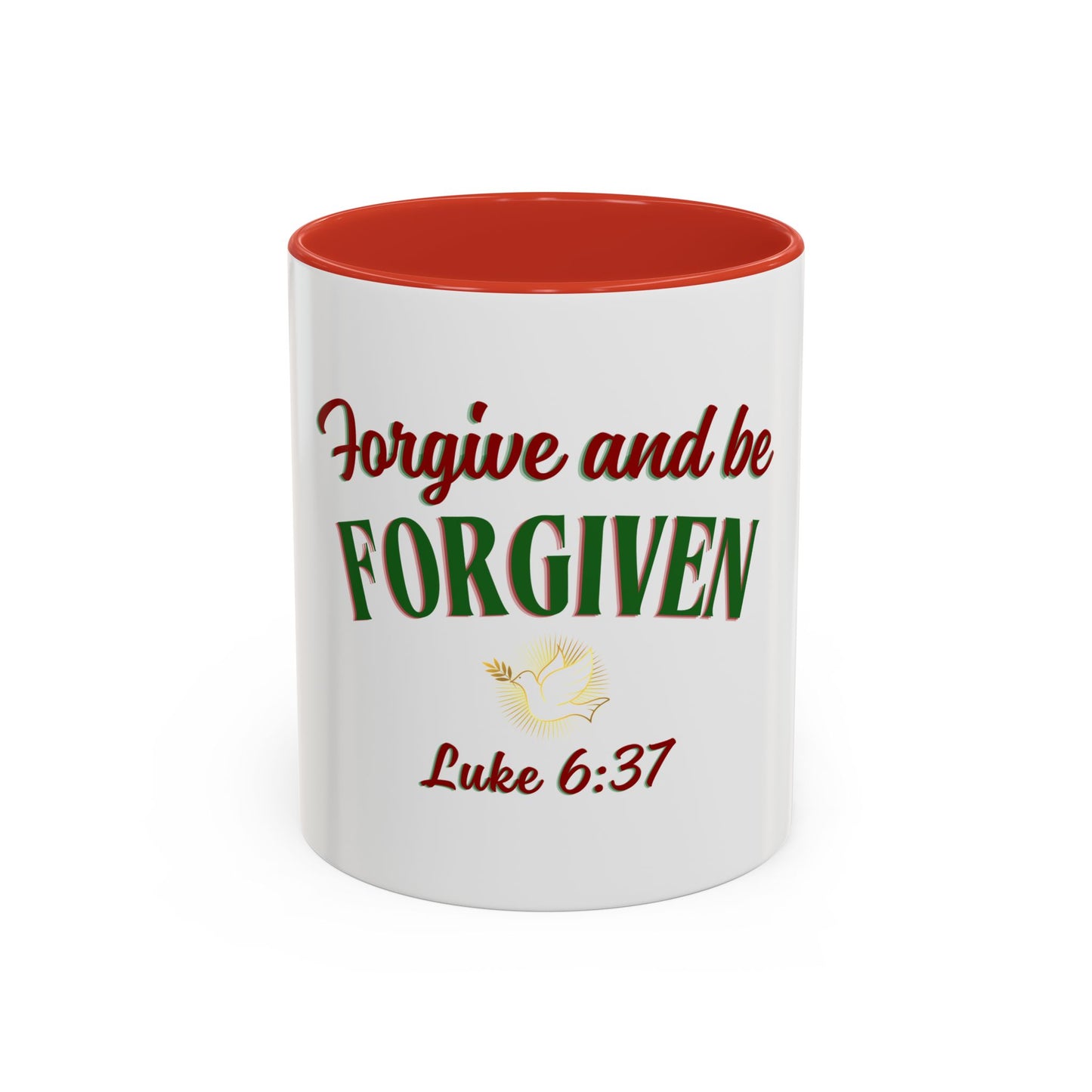Forgive and Be Forgiven - Christian Mug