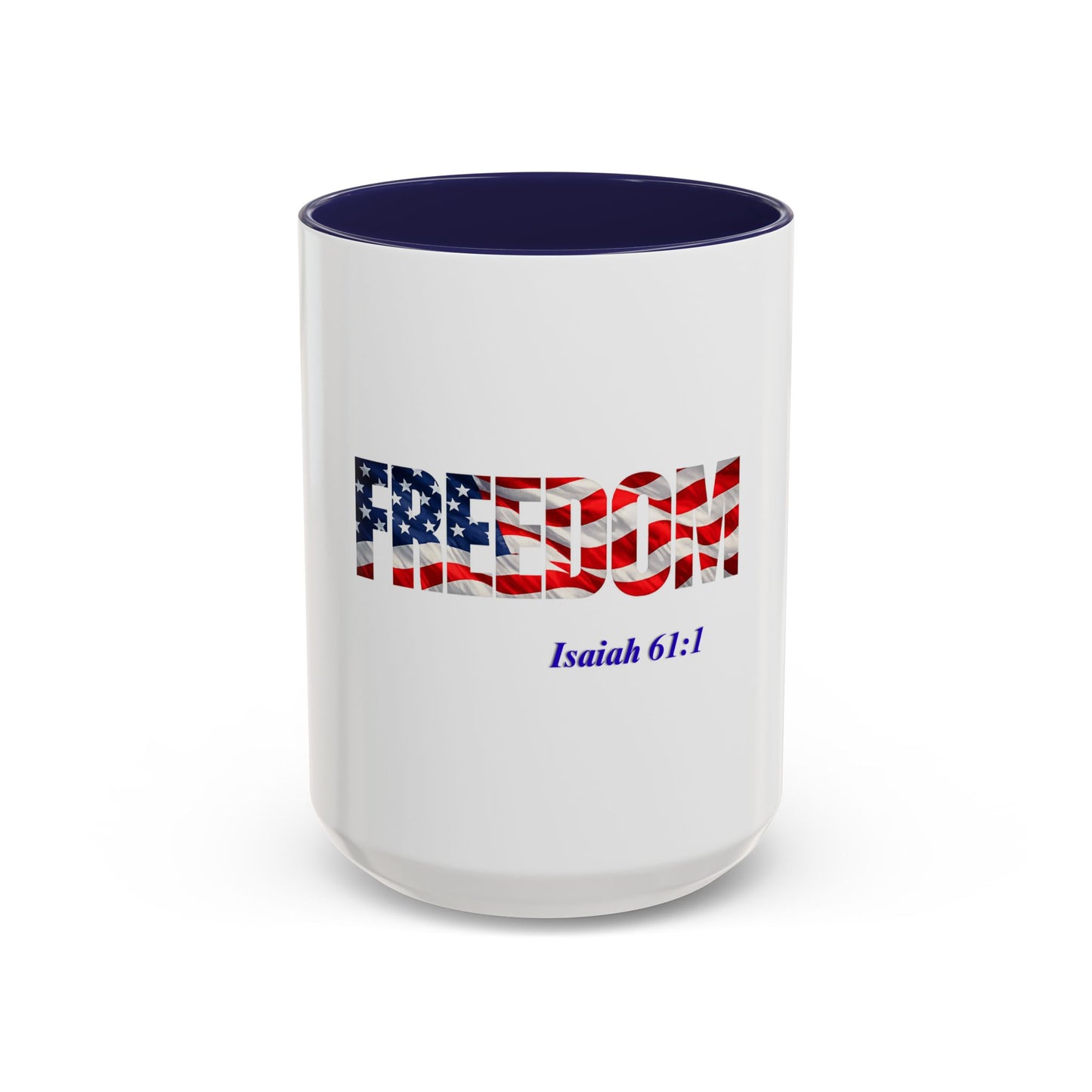 Freedom - Christian Mug