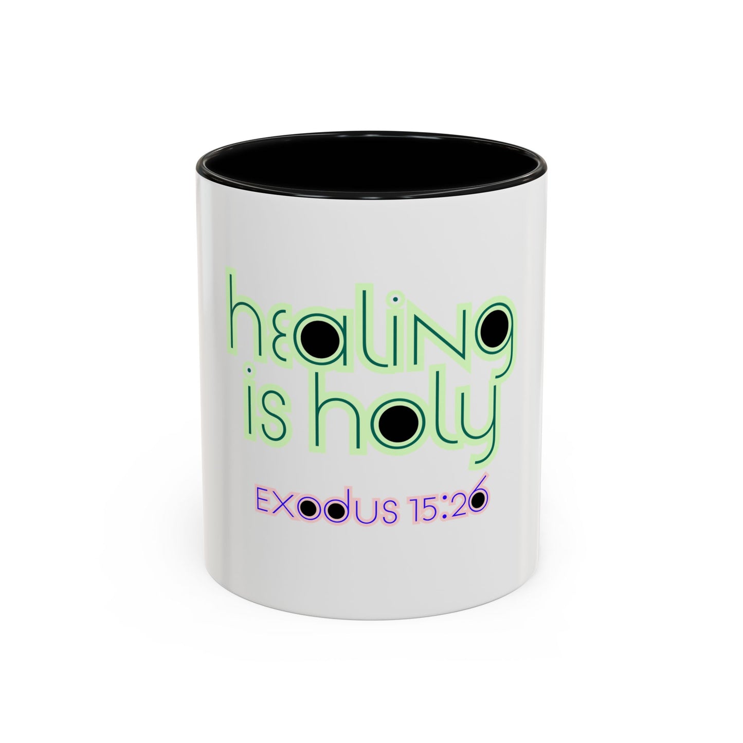 Healing Is Holy - Christian Mug