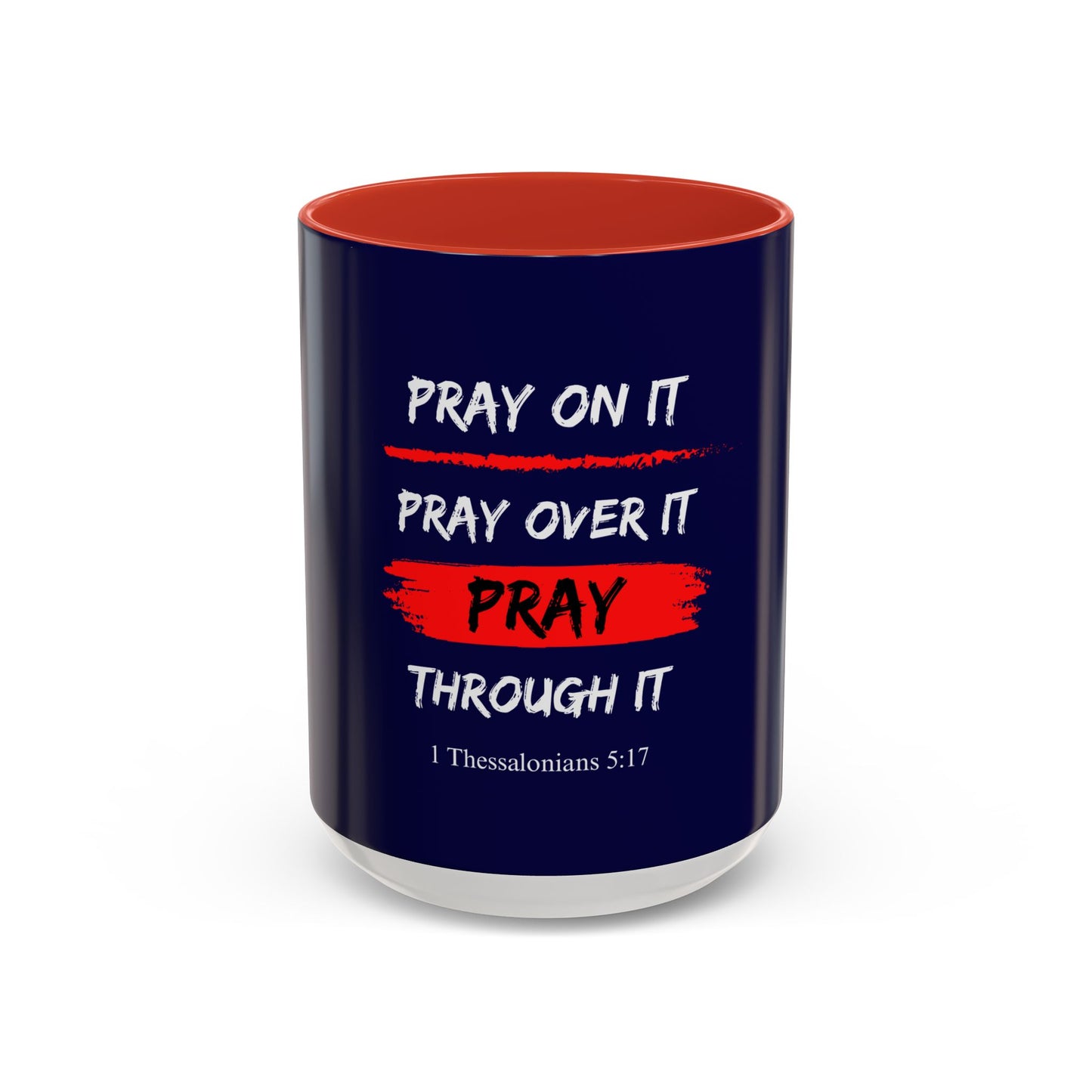 Pray On It - Christian Mug