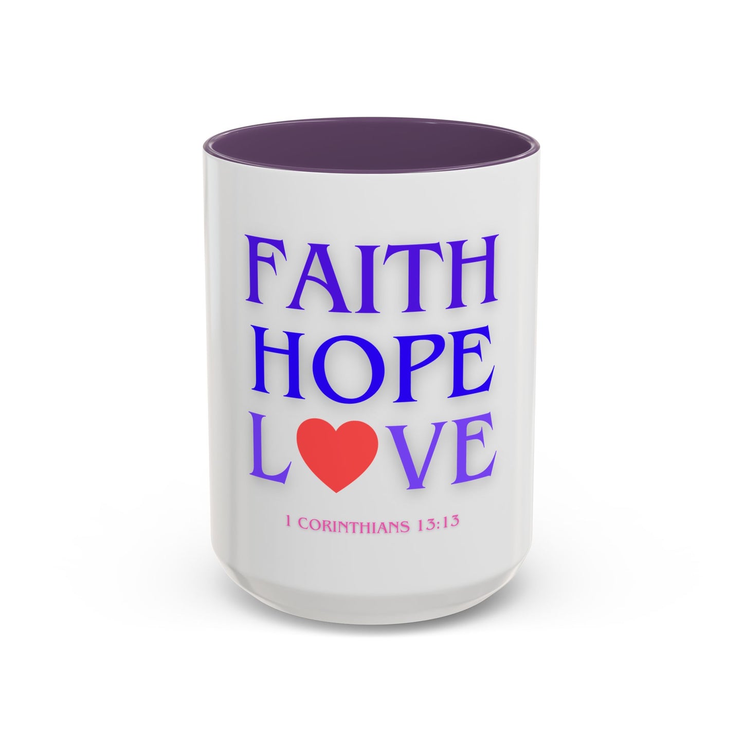 Faith Hope Love - Christian Mug